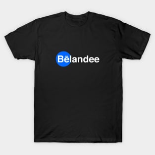 Bēlandee T-Shirt